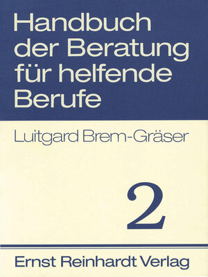 cover image of Handbuch der Beratung für helfende Berufe. Band 2